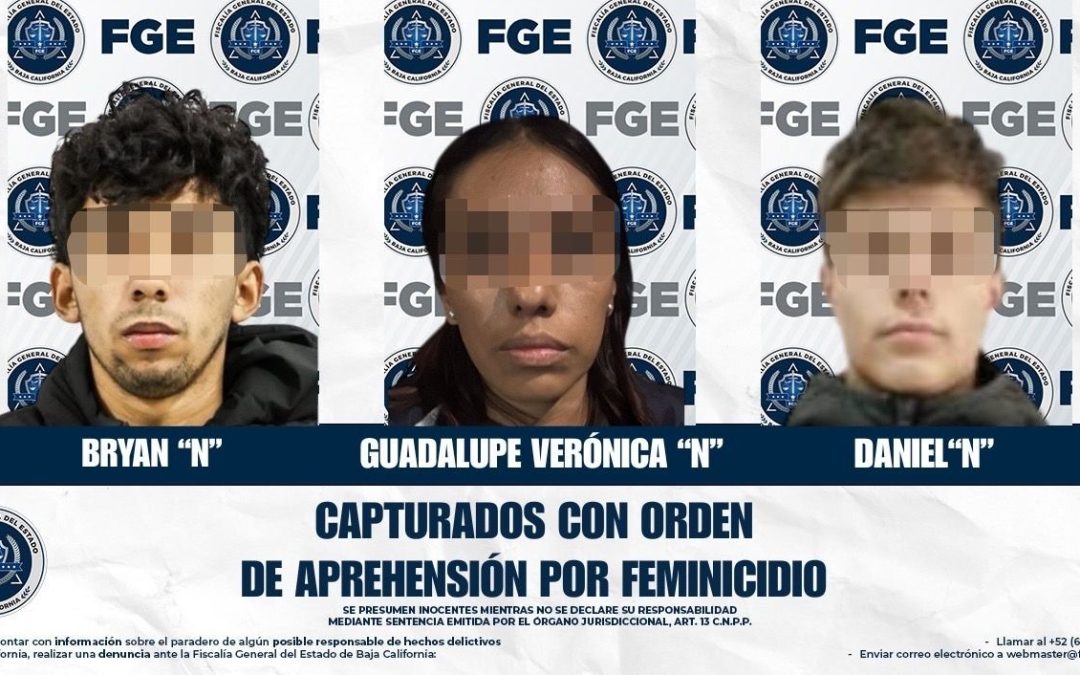 Feminicidio en Tijuana: Detenidos tres implicados en el asesinato de Emilia Ortega