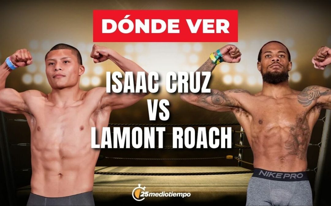 Pitbull Cruz vs Lamont Roach: Horario y Streaming de la Pelea de Box Este Hoy