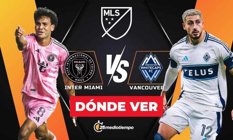 Inter Miami vs. Vancouver Whitecaps: Cómo y dónde ver EN VIVO la Final MLS 2025 hoy