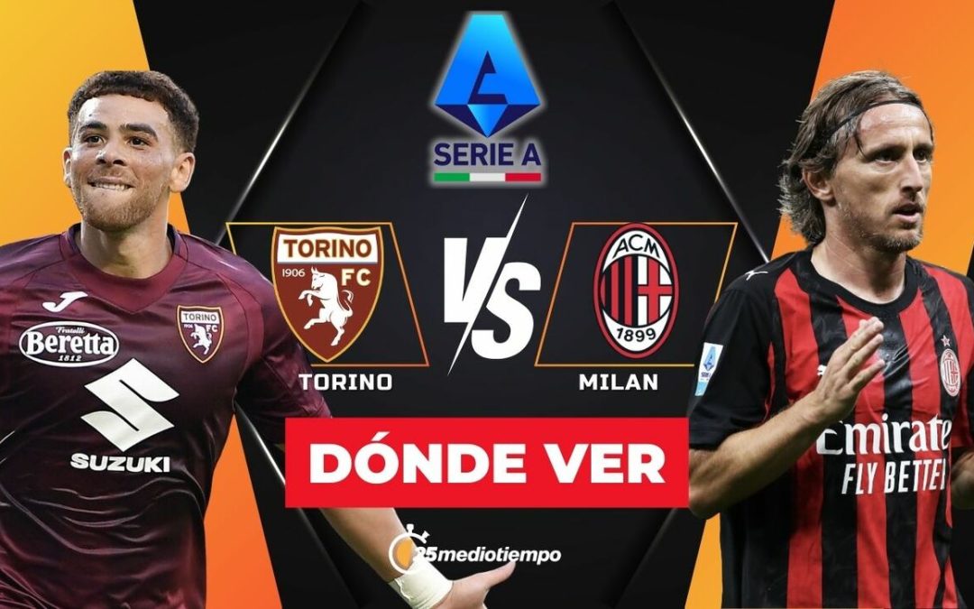 Torino vs. Milan EN VIVO: Horario y Dónde Ver el Partido de la Serie A 2025