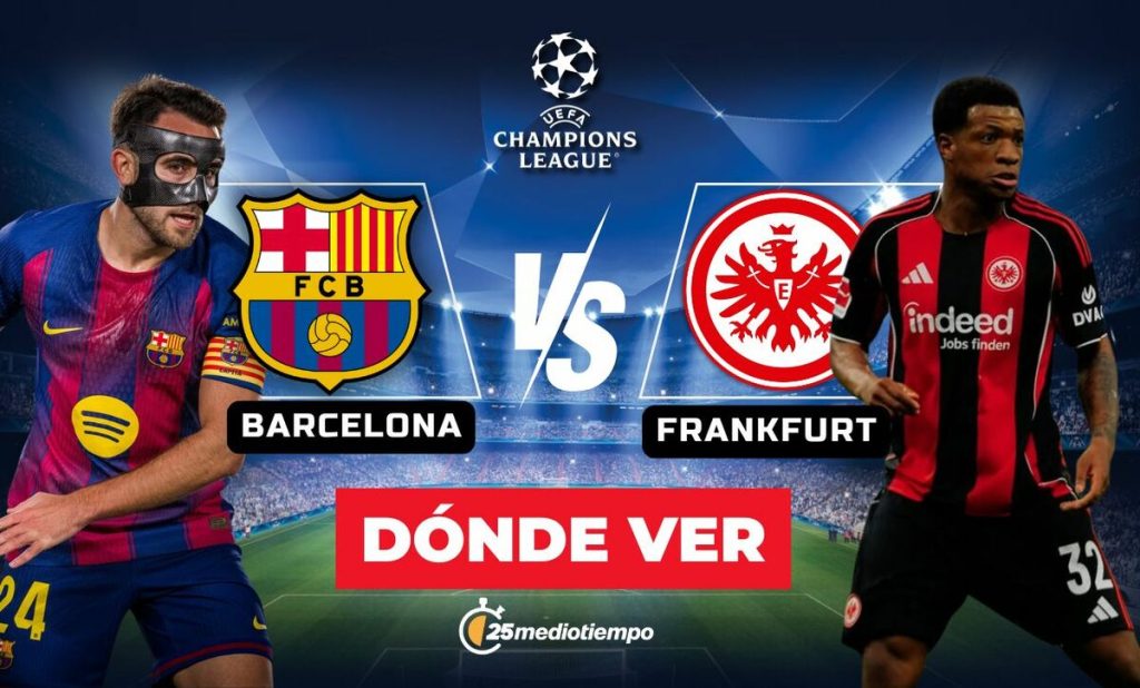 Barcelona vs. Frankfurt: Cómo y dónde ver EN VIVO el partido de la Jornada 7 de la Champions League 2025