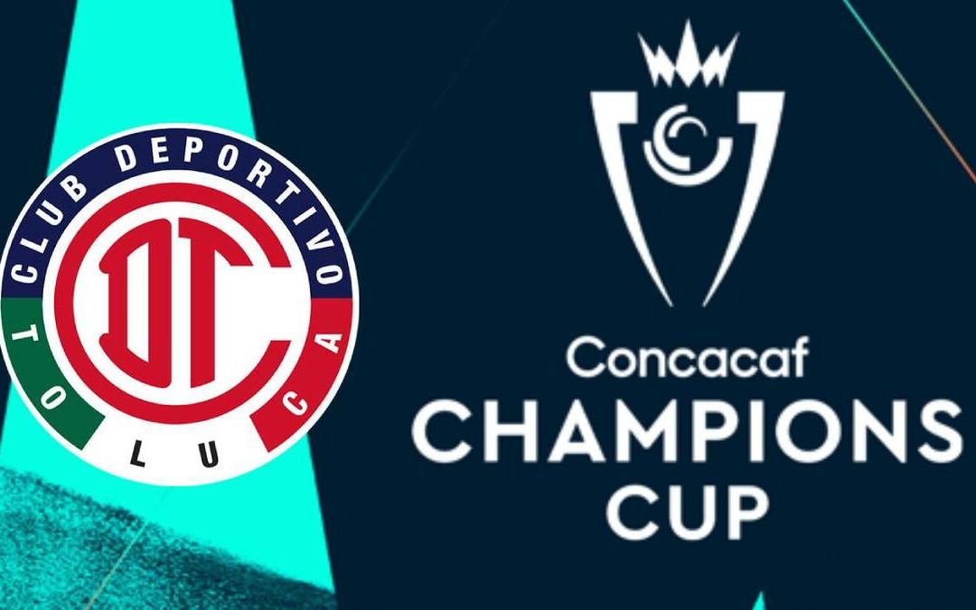 Toluca Anuncia Su Presentación en la Champions Cup 2026