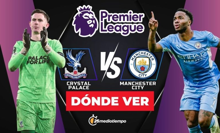 Crystal Palace vs Manchester City: Horario y Dónde Ver el Partido de Premier League Hoy 2025
