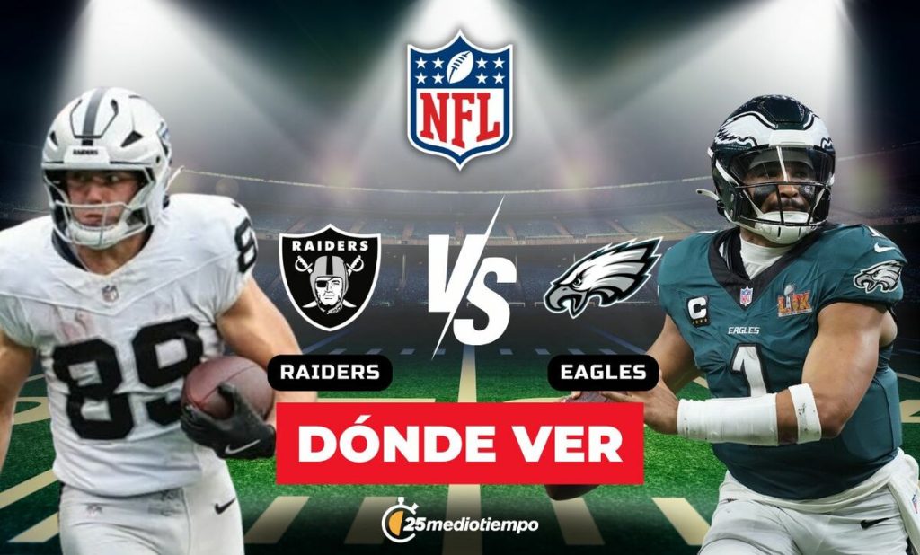 Raiders vs Eagles EN VIVO: Horarios y Dónde Ver el Partido de la Semana 15 de la NFL 2025