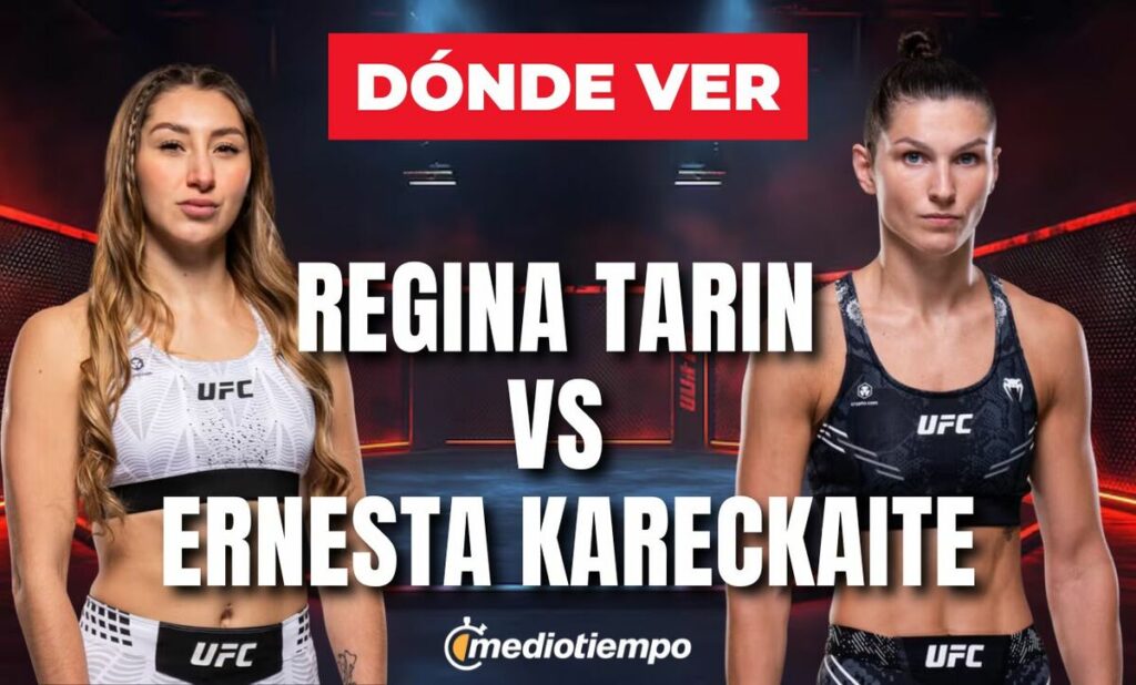 Cómo ver EN VIVO el debut de Regina Tarin contra Ernesta Kareckaitė en UFC México 2026