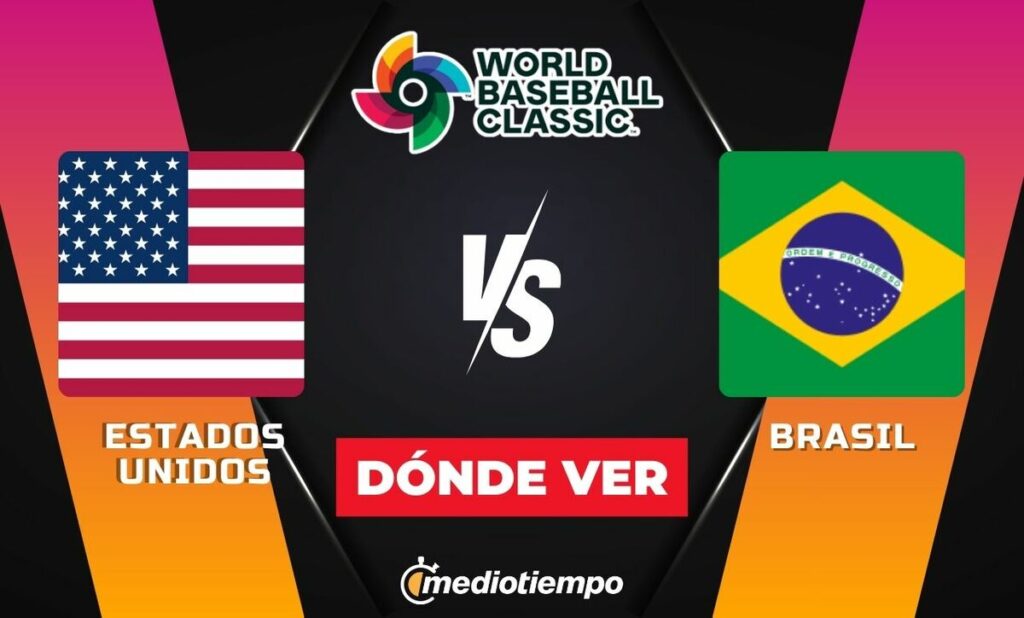 ¿A qué hora y dónde ver el Clásico Mundial de Béisbol: Estados Unidos vs Brasil?