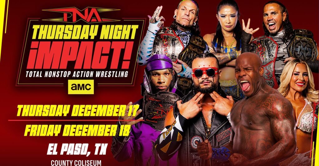 TNA Wrestling regresa al Coliseo de El Paso: ¡Dos días de lucha y transmisión en vivo!