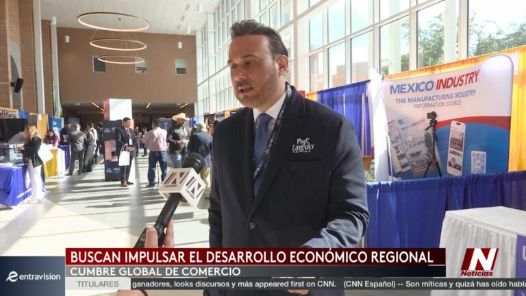 Cumbre Global de Comercio Portuario en Laredo impulsa el comercio binacional y el desarrollo económico regional