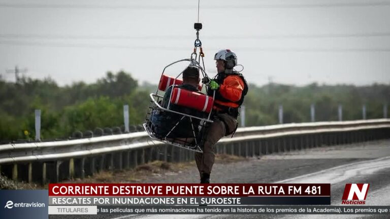 Inundaciones en Texas: Gobierno coordina rescates y evalúa daños tras el colapso de un puente en Uvalde