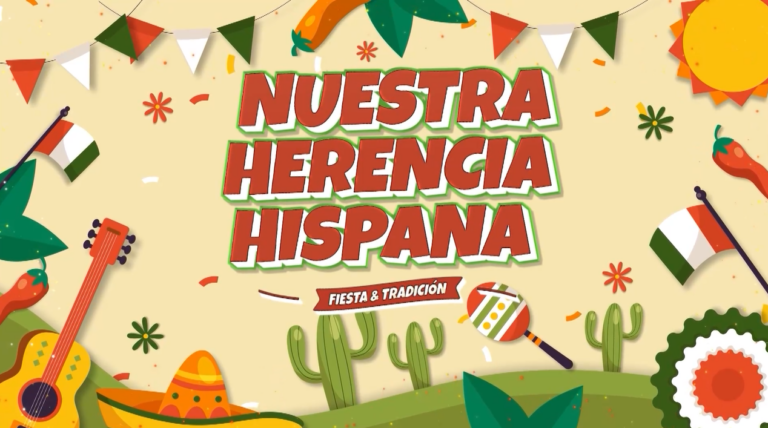 Programa Especial: Nuestra Herencia Hispana – Fiesta y Tradición